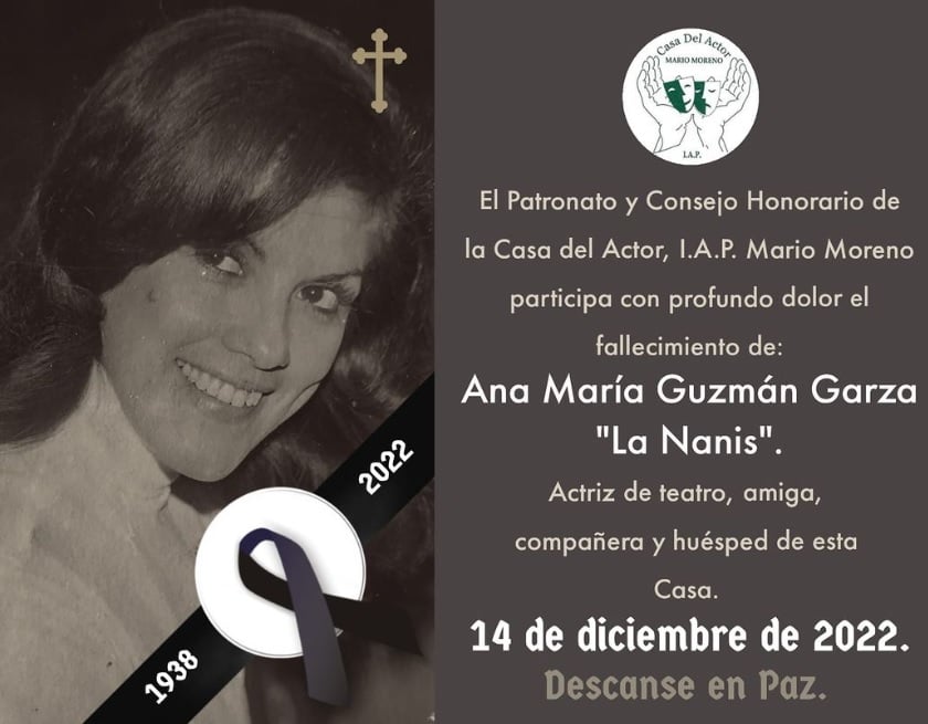 La Casa del Actor también informó sobre la partida de Ana María Guzmán Garza
