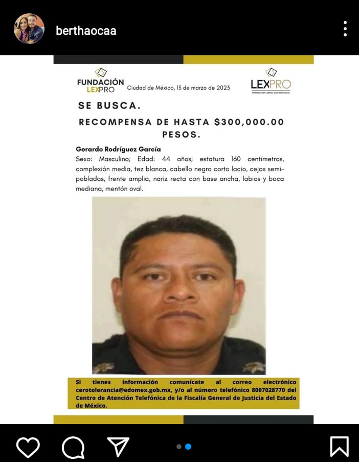 They offer a large reward to find the whereabouts of former traffic police officer Gerardo Rodríguez García