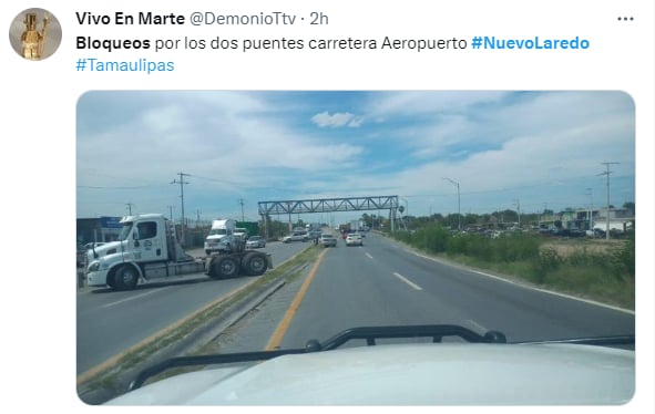 Nuevo Laredo en alerta: Dan más detalles