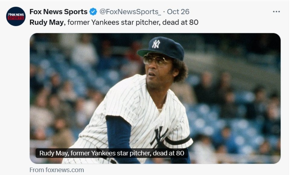 Rudy May, death, pitcher, World Series, October, MundoNOW