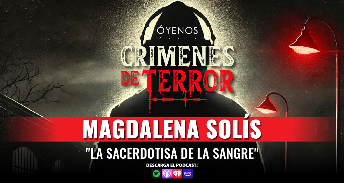 Magdalena Solís Led a Cult in Tamaulipas