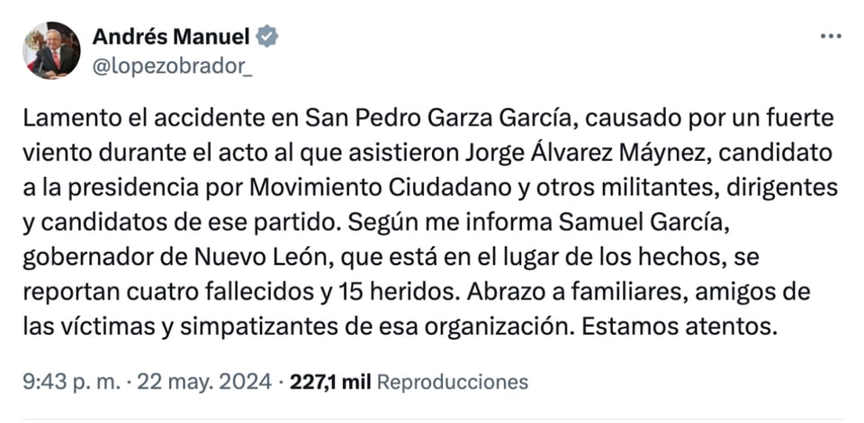 López Obrador, message, San Pedro, accident, MundoNOW