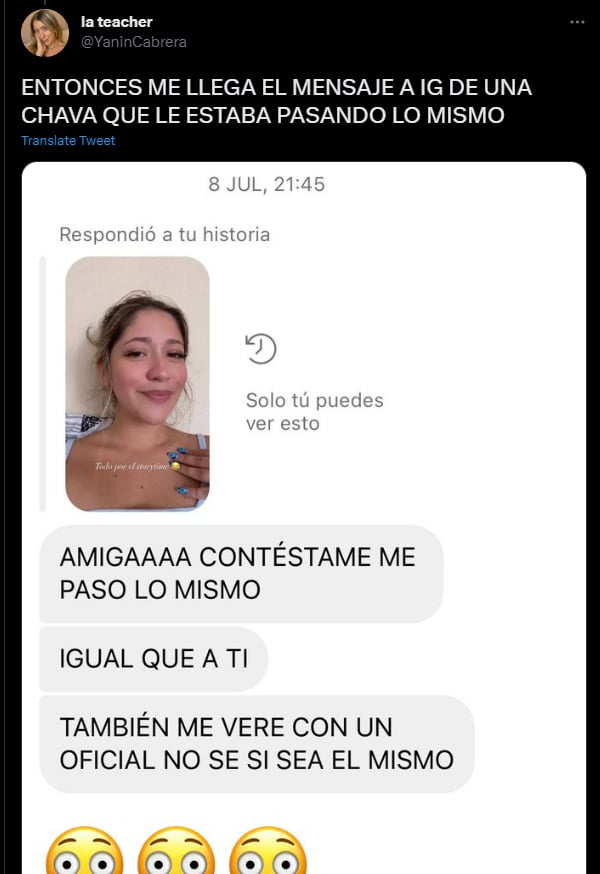 Yanin affirms that the same thing happened to another young woman who contacted her