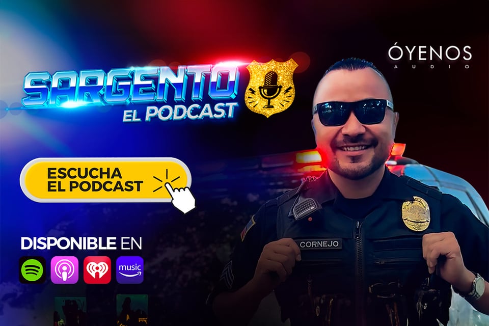 Sergeant podcast, Carlos Cornejo, laws, law, MundoNOW