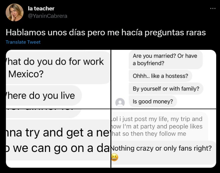 The 25-year-old received very suspicious messages